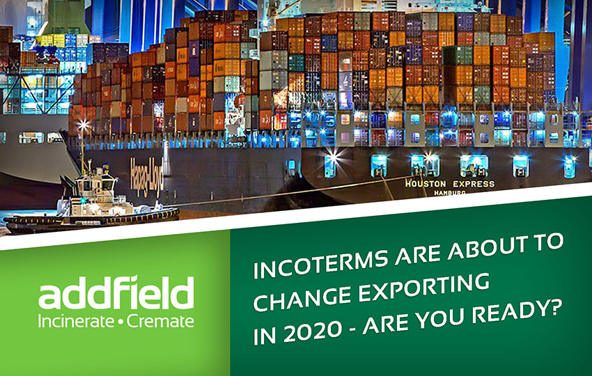 Incoterms are changing in 2020