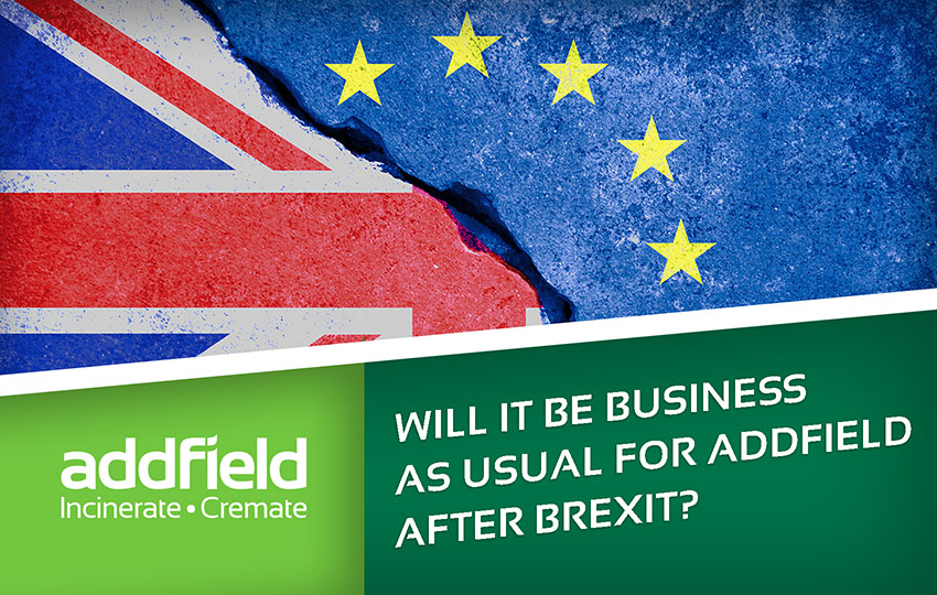 Addfield is ready for surviving Brexit